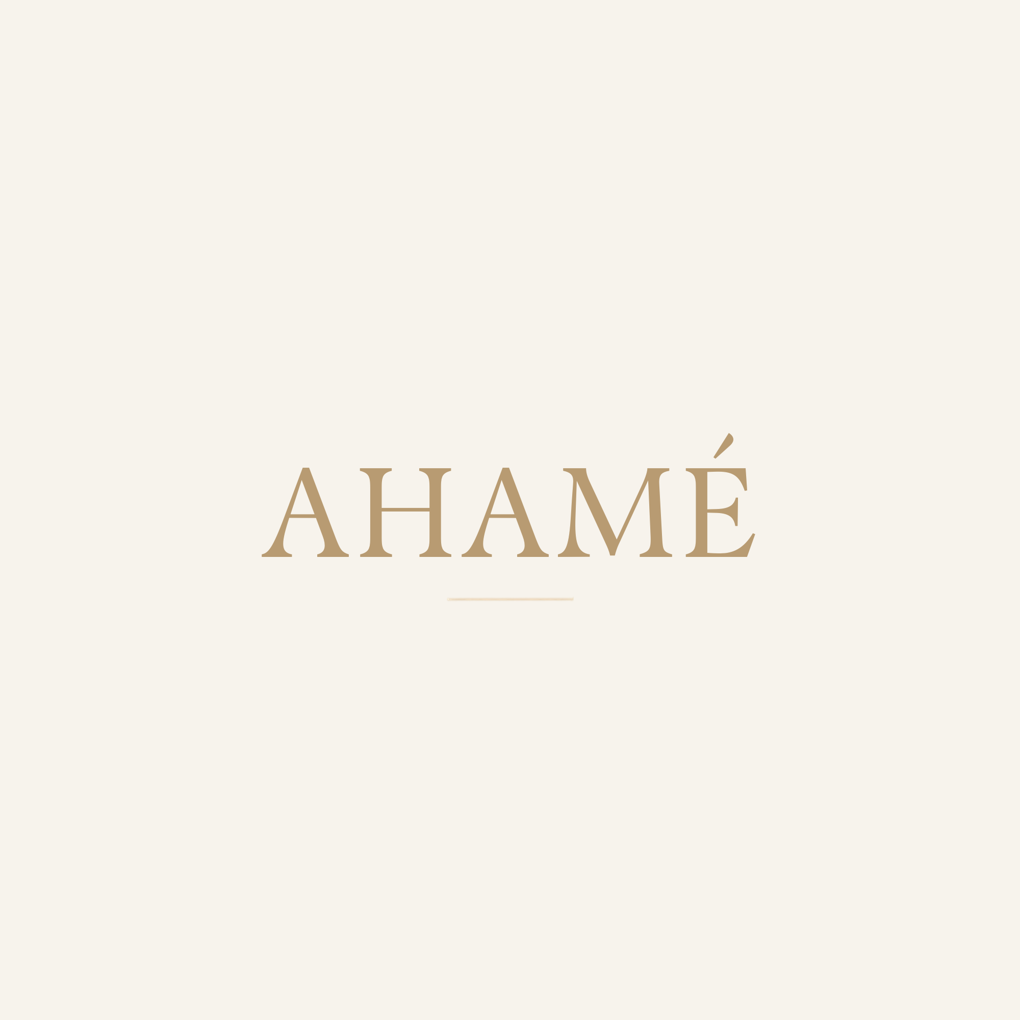 AHAMÉ 